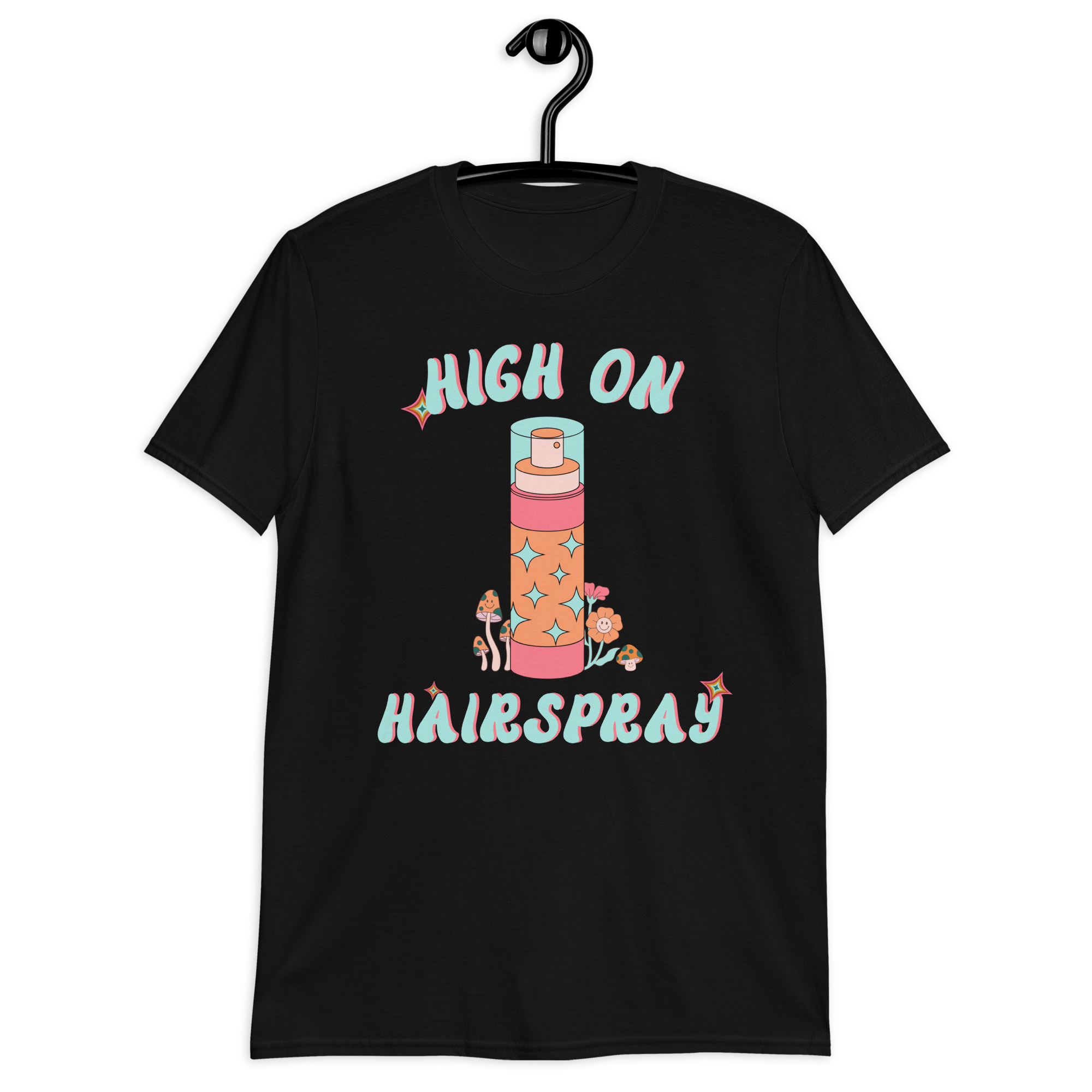 High On Hairspray Unisex Stylist T-Shirt